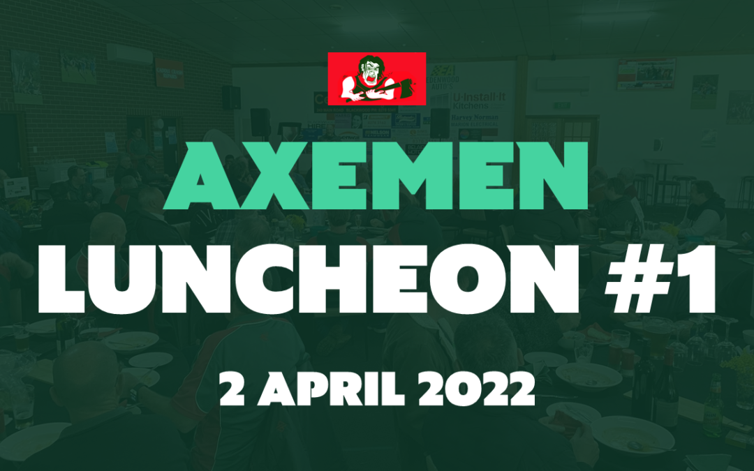 Axemen Luncheon One