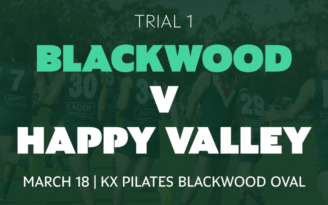 Trial 1 v Happy Valley